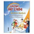 Zeichen der Liebe, Das Elternhandbuch