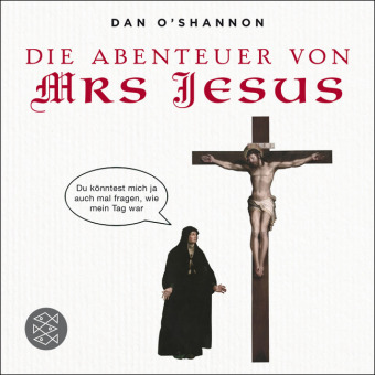 Die Abenteuer von Mrs Jesus