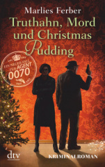 Null-Null-Siebzig - Truthahn, Mord und Christmas Pudding