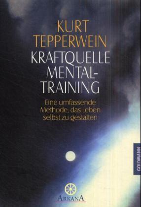 Kraftquelle Mentaltraining