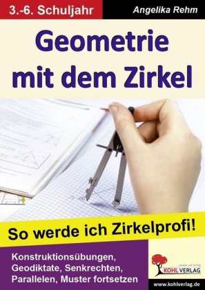 Geometrie mit dem Zirkel