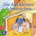 Die drei kleinen Schweinchen