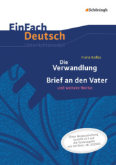 Franz Kafka 'Die Verwandlung', 'Brief an den Vater' und weitere Werke