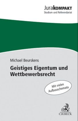 Geistiges Eigentum und Wettbewerbsrecht