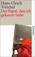 Der Papst, den ich gekannt habe