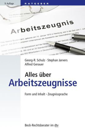 Alles über Arbeitszeugnisse