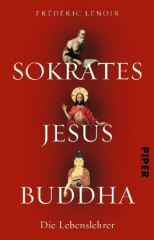 Sokrates Jesus Buddha