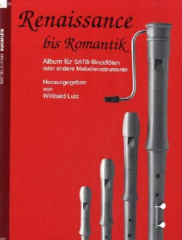 Renaissance bis Romantik, für 4 Blockflöten