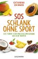 SOS Schlank ohne Sport