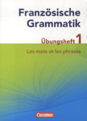 Übungsheft 1 - Les mots et les phrases