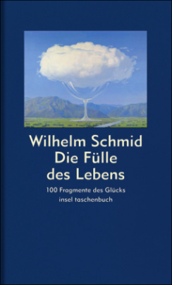 Die Fülle des Lebens