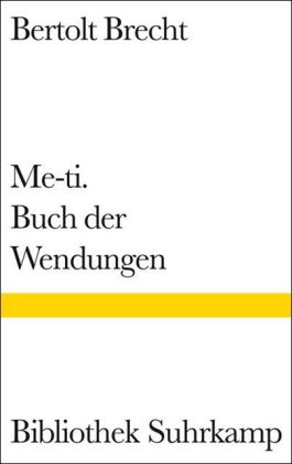 Me-ti, Buch der Wendungen