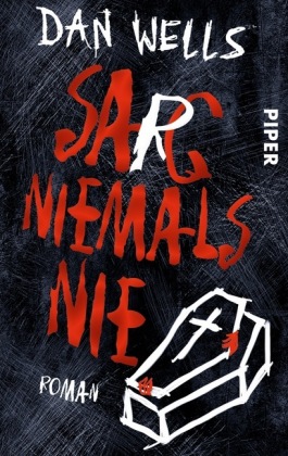 Sarg niemals nie