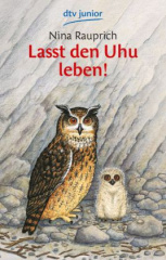 Laßt den Uhu leben!