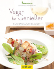 Vegan für Genießer