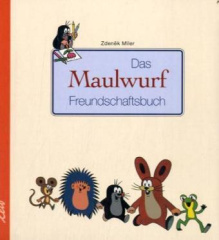 Das Maulwurf Freundschaftsbuch