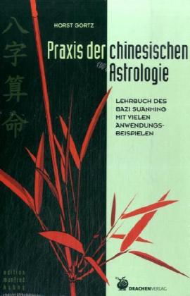 Praxis der chinesischen Astrologie