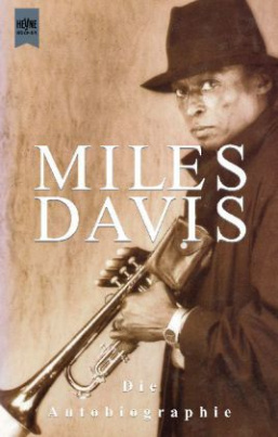 Miles Davis, die Autobiographie
