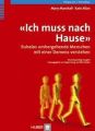 «Ich muss nach Hause»