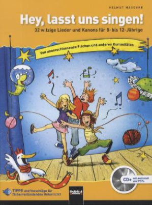 Hey, lasst uns singen, m. Audio-CD