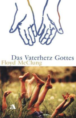 Das Vaterherz Gottes