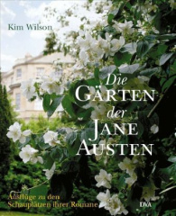 Die Gärten der Jane Austen