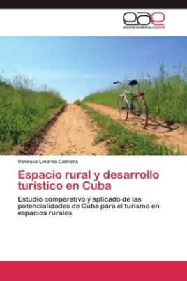 Espacio rural y desarrollo turístico en Cuba