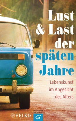 Lust & Last der späten Jahre